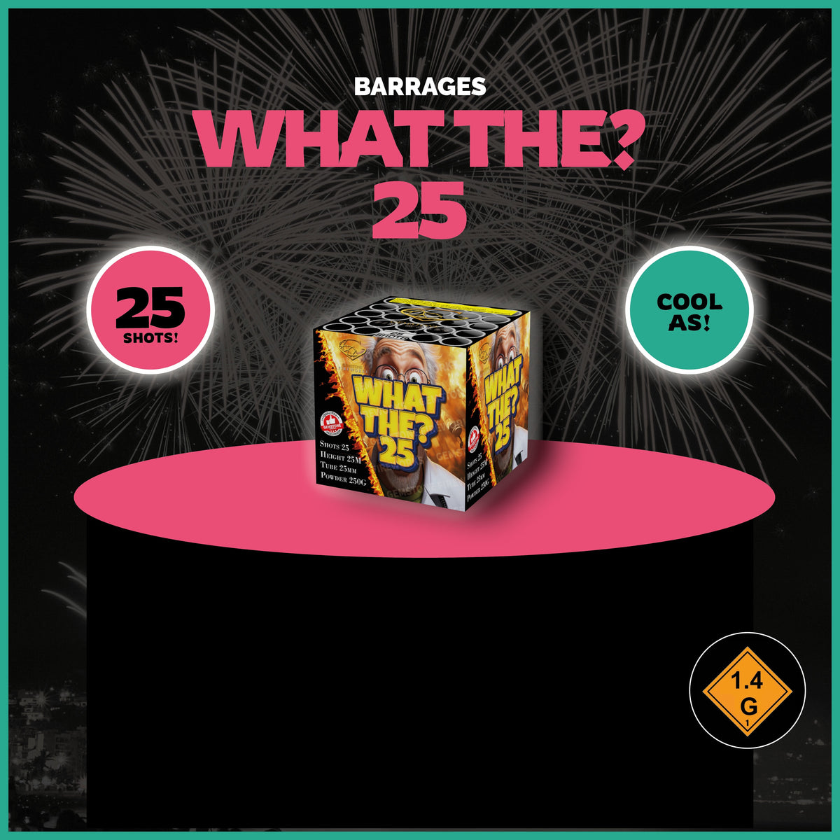 Gemstone Fireworks What The? 25